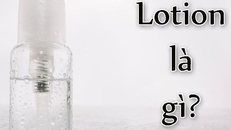 lotion là gì